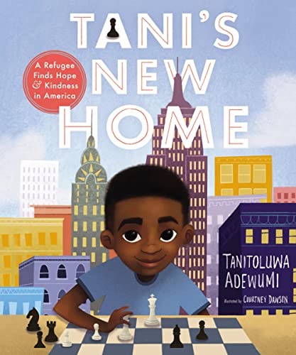Tani's New Home: A Refugee Finds Hope and Kindness in America von Thomas Nelson