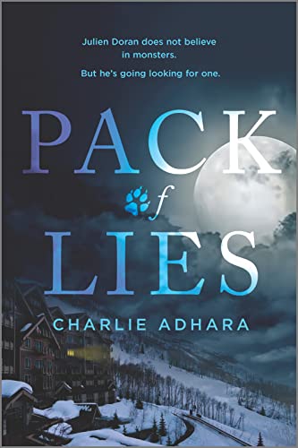 Pack of Lies: A Paranormal Romance Mystery (Monster Hunt, 1)