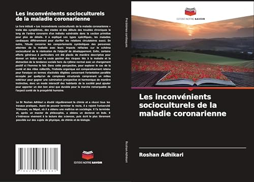 Les inconvénients socioculturels de la maladie coronarienne von Editions Notre Savoir