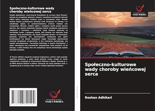 Spo¿eczno-kulturowe wady choroby wie¿cowej serca: DE von Wydawnictwo Nasza Wiedza