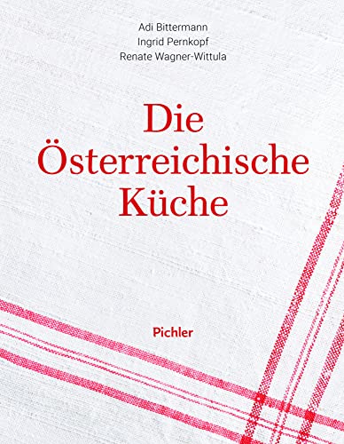 Die österreichische Küche von Pichler