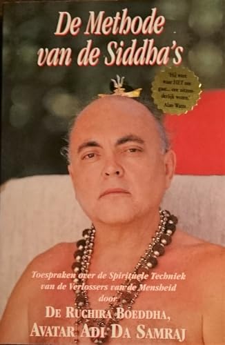 De methode van de Siddha's: toespraken over de spirituele techniek van de verlossers van de mensheid von Altamira