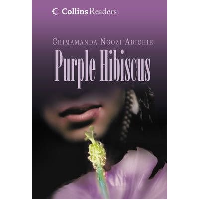 Purple Hibiscus by Adichie, Chimamanda Ngozi ( Author ) ON Feb-22-2010, Hardback