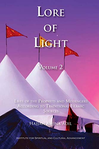Lore of Light, Volume 2 von Islamic Supreme Council of America