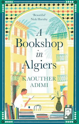 A Bookshop in Algiers: Kaouther Adimi von Profile Books