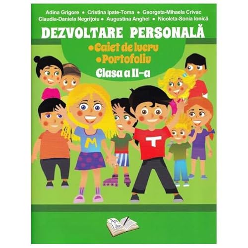 Dezvoltare Personala. Caiet De Lucru. Clasa 2 Dezvoltare Personala. Caiet De Lucru. Clasa 2 von Ars Libri