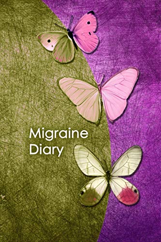 Migraine Diary: Headache Tracker - Record Severity, Location, Duration, Triggers, Relief Measures of migraines and headaches von Independently Published