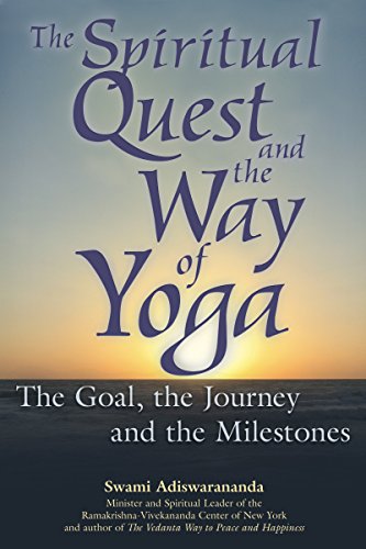 Spiritual Quest and the Way of Yoga: The Goal, the Journey and the Milestones Spiritual Quest and the Way of Yoga: The Goal, the Journey and the Milestones von SkyLight Paths