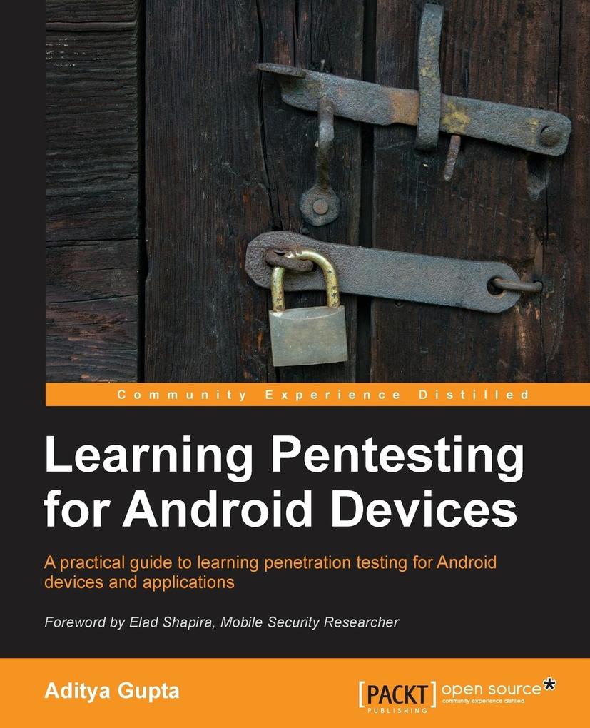Learning Pentesting for Android von Packt Publishing