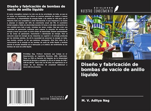 Diseño y fabricación de bombas de vacío de anillo líquido von Ediciones Nuestro Conocimiento