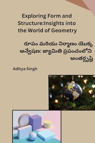 Exploring Form and Structure: Insights into the World of Geometry von Sunshine
