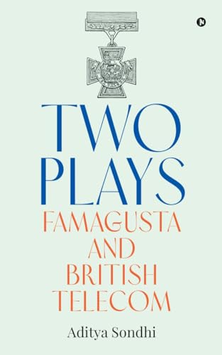 Two Plays: Famagusta and British Telecom Two Plays: Famagusta and British Telecom von Notion Press