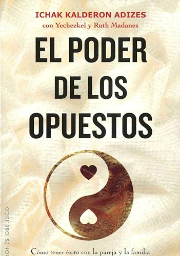 El Poder de Los Opuestos (PSICOLOGÍA) von Obelisco