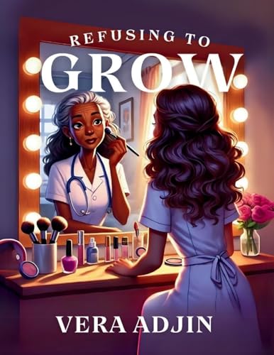 Refusing To Grow von Books Academy LLC