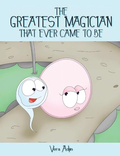 The Greatest Magician That Ever Came to Be (Latest Edition) von Books Academy LLC