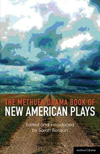 The Methuen Drama Book of New American Plays (Play Anthologies) von Bloomsbury Methuen Drama