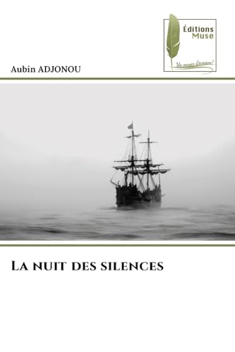 La nuit des silences von Éditions Muse