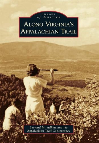 Along Virginia's Appalachian Trail (Images of America)