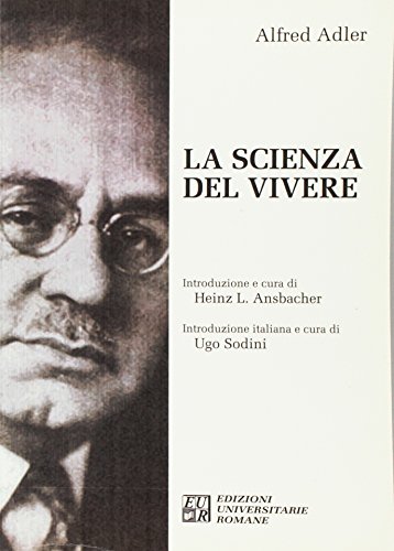 La scienza del vivere von Edizioni Univ. Romane