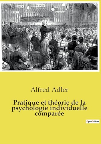 Pratique et théorie de la psychologie individuelle comparée Pratique et théorie de la psychologie individuelle comparée von SHS Éditions