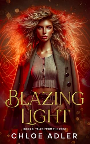 Blazing Light: A Paranormal Romance Series (Book 3, Tales from the Edge) von Signum Publishing