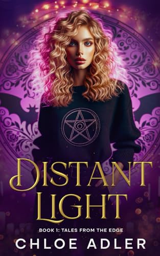 Distant Light: A Paranormal Romance (Tales From the Edge, Band 1)