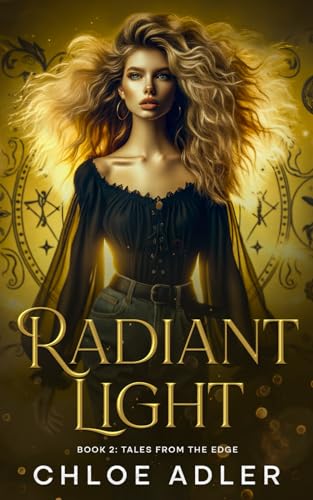 Radiant Light: A Paranormal Romance Series (Book 2, Tales from the Edge) von Signum Publishing