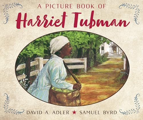 A Picture Book of Harriet Tubman (Picture Book Biography)