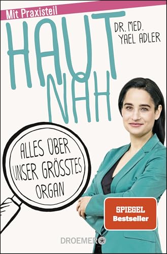 Haut nah: Alles über unser größtes Organ