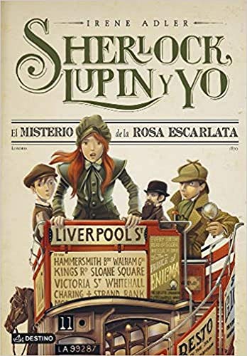 El misterio de la Rosa Escarlata: Sherlock, Lupin y yo 3 von Destino Infantil & Juvenil