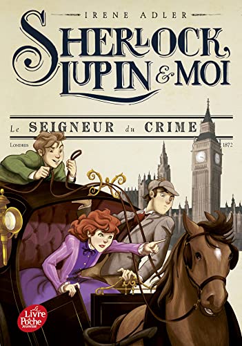 Sherlock, Lupin et moi - Tome 10: Le seigneur du crime von POCHE JEUNESSE
