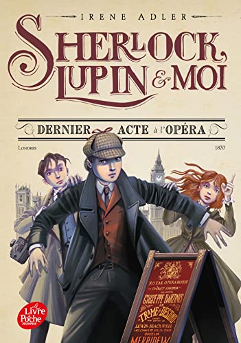 Sherlock, Lupin et moi - Tome 2: Dernier acte à l'Opéra von POCHE JEUNESSE