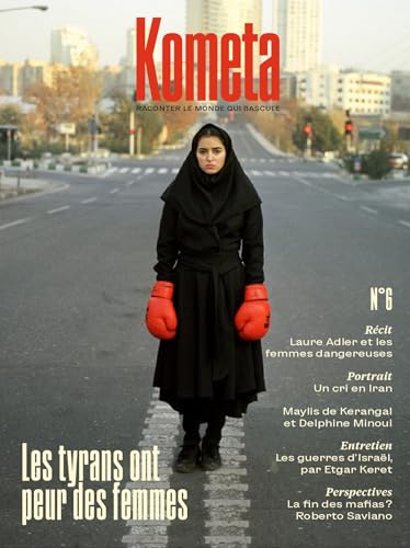 KOMETA 6 - MEME LES TYRANS ONT PEUR DES FEMMES von KOMETA REVUE