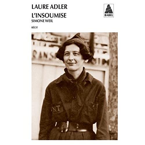 L'INSOUMISE SIMONE WEIL