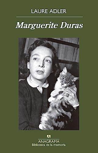 Marguerite Duras (Biblioteca de la memoria) von Editorial Anagrama