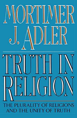 Truth in Religion: The Plurality of Religions and the Unity of Truth: The Plurality of Religions and the Unity of Truth, an Essay in the Philosophy of Religion Truth in Religion: The Plurality of Religions and the Unity of Truth: The Plurality of Religions and the Unity of Truth, an Essay in the Philosophy of Religion