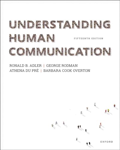 Understanding Human Communication: Premium Edition with Oxford Learning Link eBook Access Code