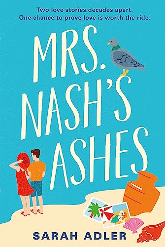Mrs Nash's Ashes: a sweet and spicy opposites-attract romance von Quercus