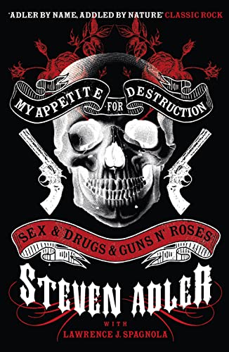 My Appetite for Destruction: Sex & Drugs & Guns 'N' Roses von Harper Collins Paperbacks