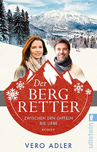 Der Bergretter: Roman | Die Alpenarzt-Serie geht weiter