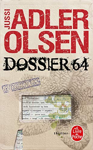 Dossier 64 (Les Enquêtes du département V, Tome 4) von Le Livre de Poche