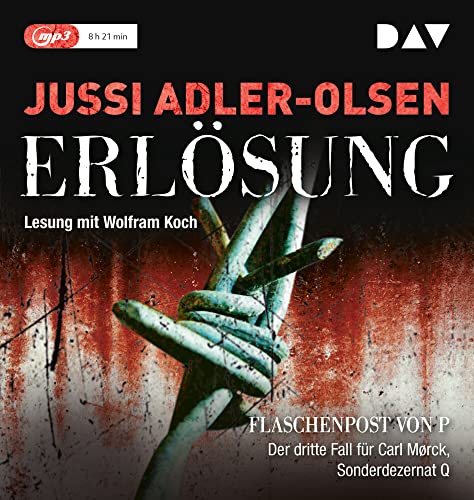 Erlösung. Der dritte Fall für Carl Mørck, Sonderdezernat Q: Lesung mit Wolfram Koch (1 mp3-CD) (Carl-Mørck-Reihe)