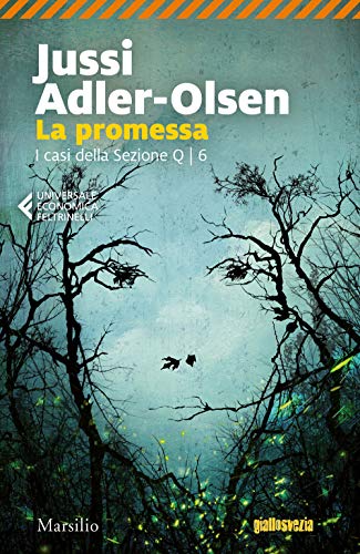 La promessa. I casi della sezione Q (Vol. 6) (Universale economica Feltrinelli)