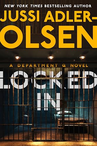 Locked In: A Department Q Novel Locked In: A Department Q Novel von Dutton