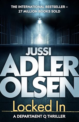 Locked In: the heart-pounding final instalment of the internationally bestselling Department Q series von Quercus