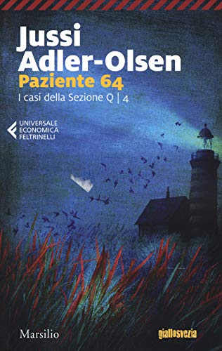 Paziente 64. I casi della sezione Q (Universale economica Feltrinelli)