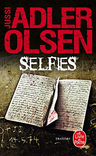 Selfies (Les Enquêtes du département V, Tome 7) Selfies (Les Enquêtes du département V, Tome 7) von Le Livre de Poche