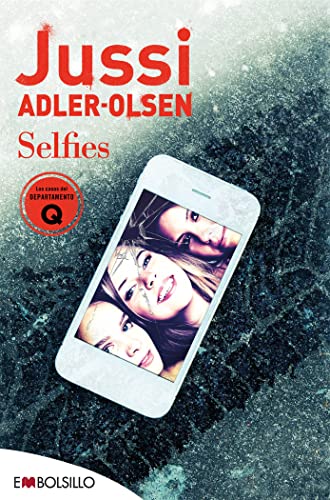 Selfies: Un thriller vibrante y muy bien construido (EMBOLSILLO)