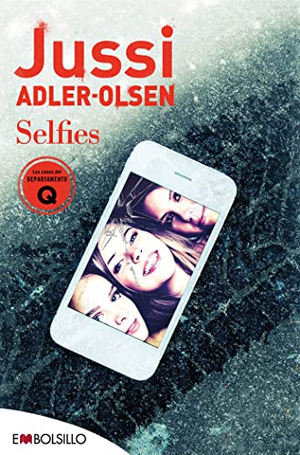 Selfies: Un thriller vibrante y muy bien construido (EMBOLSILLO) von EMBOLSILLO