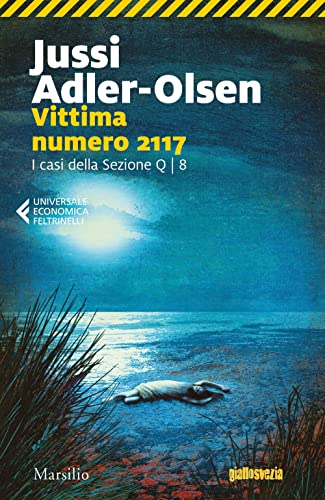 Vittima numero 2117. I casi della sezione Q (Vol. 8) (Universale economica Feltrinelli) von Marsilio